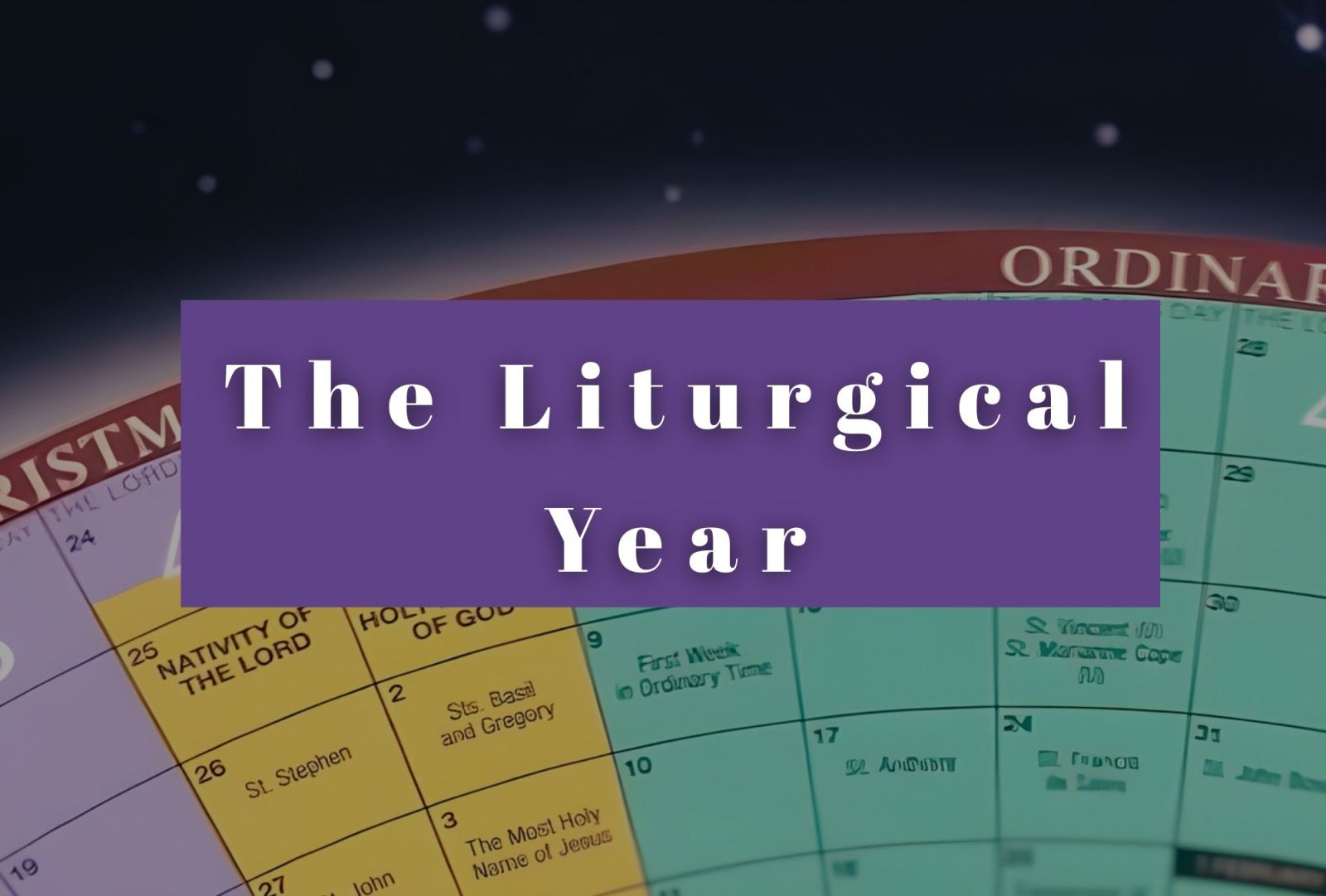 Liturgical Year