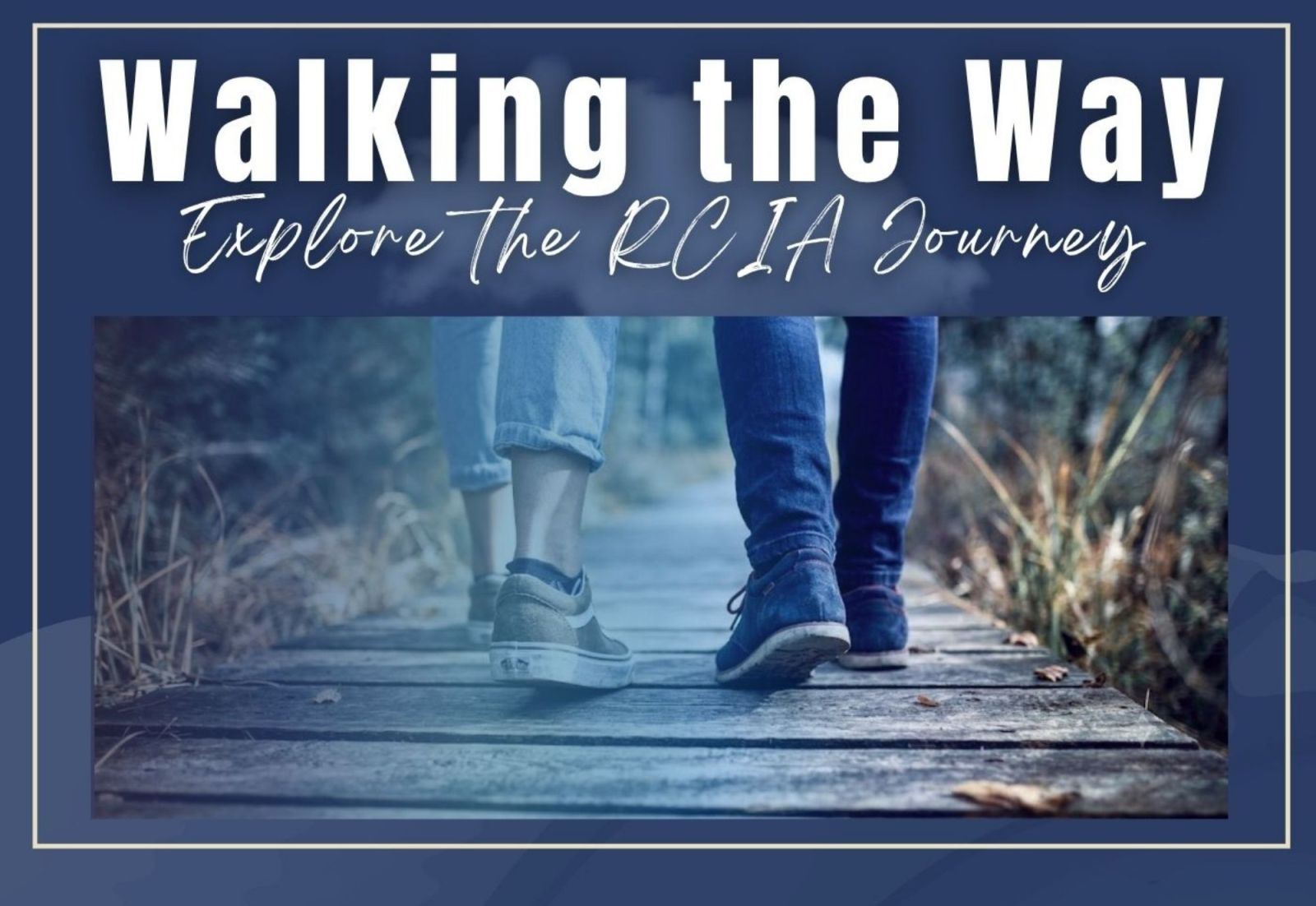 Walking the Way