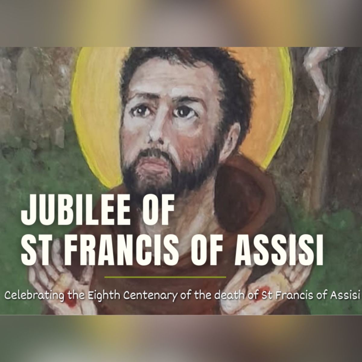 Jubilee Year of Saint Francis of Assisi