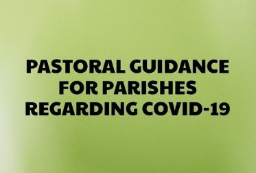 The Bishop's Office has issued an updated COVID-19 Pastoral Guidelines