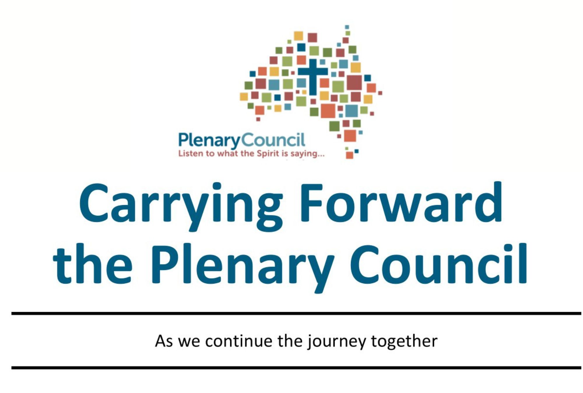 Carrying Forward the Plenary Council