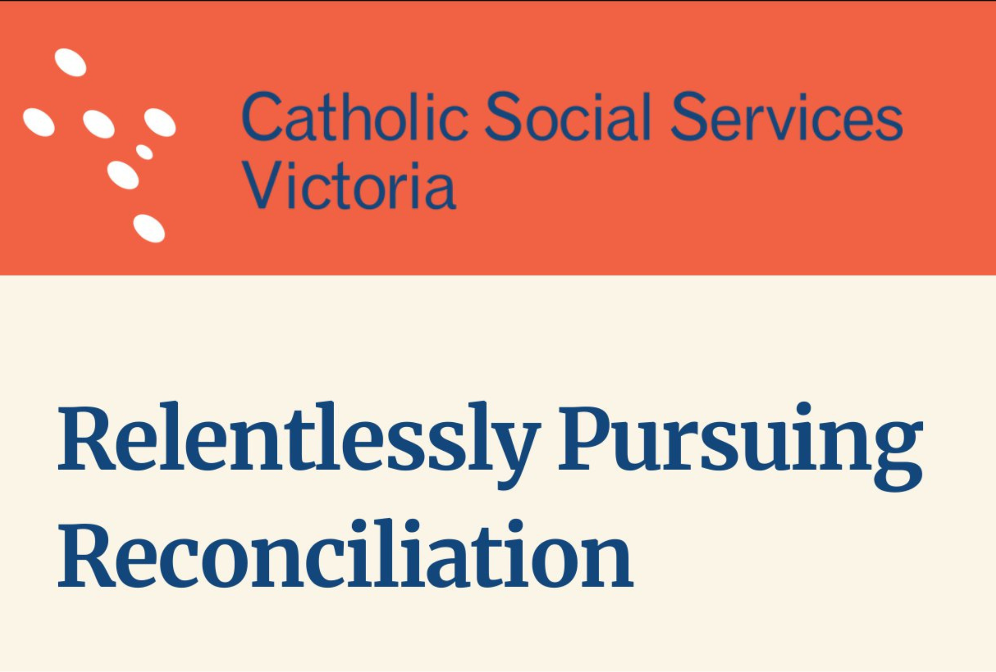 CSSV - Relentlessly Pursuing Reconciliation